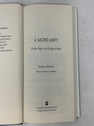 Sacred Unity : Further Steps to an Ecology of Mind
