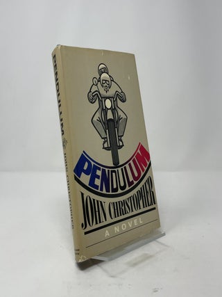 Pendulum: A Novel