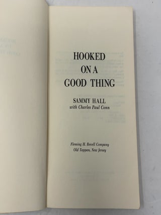 Hooked on a Good Thing