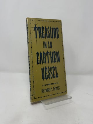 Treasure in an Earthen Vessel