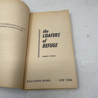 The Loafers of Refuge