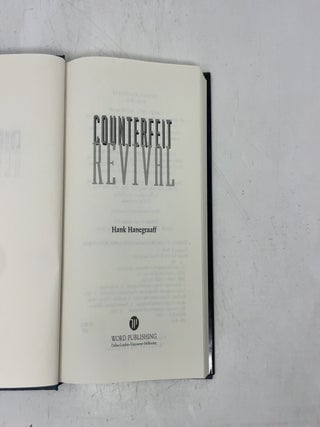 Counterfeit Revival: Looking for God in All the Wrong Places