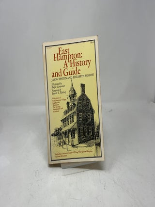 East Hampton: A History and Guide