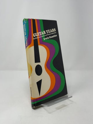 Guitar Years: Pop Music from Country and Western to Hard Rock