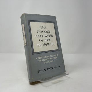 The Goodly Fellowship of the Prophets