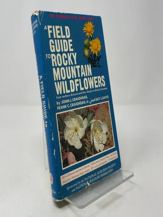 A Field Guide to Rocky Mountain Wildflowers (The Peterson Field Guide Series)