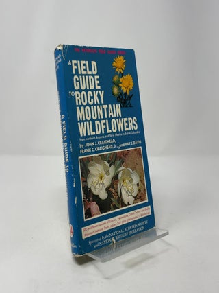 A Field Guide to Rocky Mountain Wildflowers (The Peterson Field Guide Series)