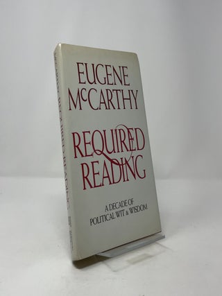 Required Reading: A Decade of Political Wit and Wisdom