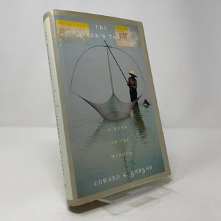 Item #400301 The River's Tale: A Year on the Mekong. Edward Gargan