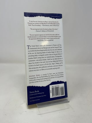The Jonathan Schell Reader: On the United States at War, the Long Crisis of the American Republic, and the Fate of the Earth (Nation Books)
