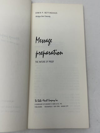 Message Preparation: The Nature of Proof