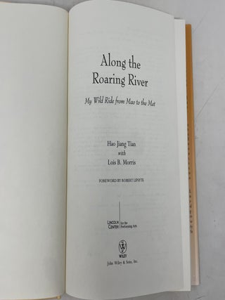 Along the Roaring River: My Wild Ride from Mao to the Met