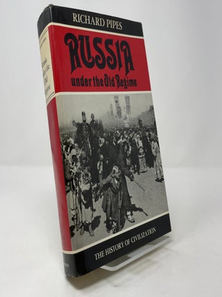 Russia Under the Old Regime (The History of Civilization Series)