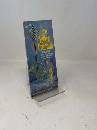Item #400470 The Yellow Fraction. Rex Gordon