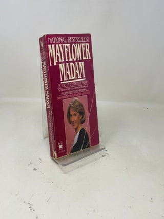 Mayflower Madam: The Secret Life of Sydney Biddle Barrows