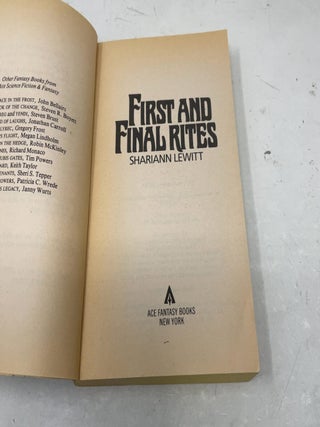 First And Final Rites