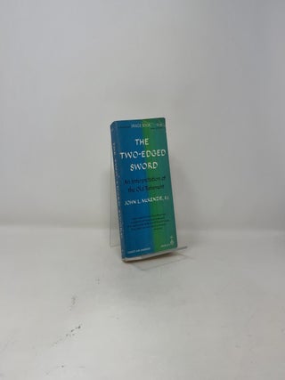 The Two-Edged Sword: An Interpretation of the Old Testament
