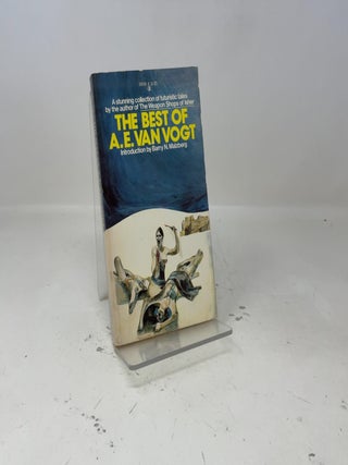 Item #400561 The Best Of A. E. Van Vogt. A. E. Van Vogt