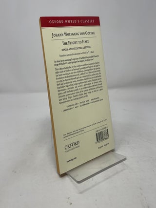 The Flight to Italy: Diary and Selected Letters (Oxford World's Classics)