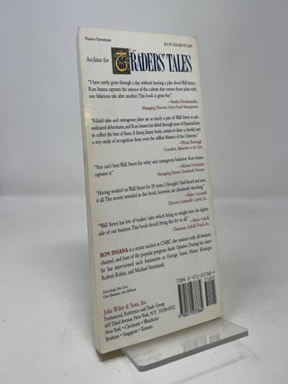 Traders' Tales: A Chronicle of Wall Street Myths, Legends, and Outright Lies