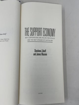 The Support Economy: Why Corporations Are Failing Individuals and The Next Episode of Capitalism