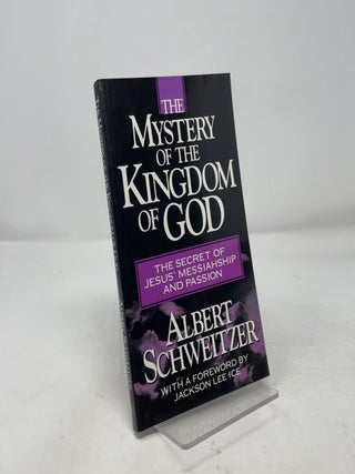 Mystery of the Kingdom of God