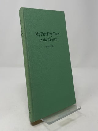 My First Fifty Years in the Theatre