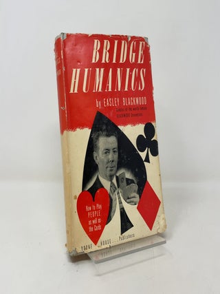 Bridge Maniacs: How to Play People as well as Cards