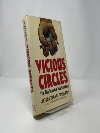 Vicious Circles: The Mafia in the Marketplace
