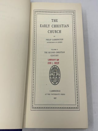 The Early Christian Church, Volume II: The Second Christian Century