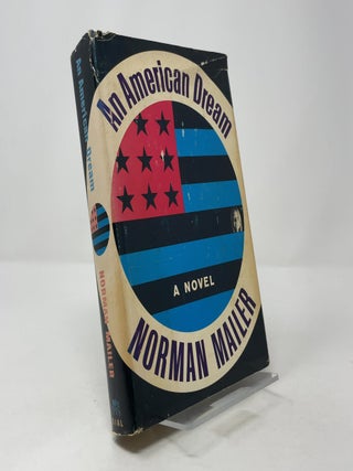 Item #400905 An American Dream: A Novel. Norman Mailer