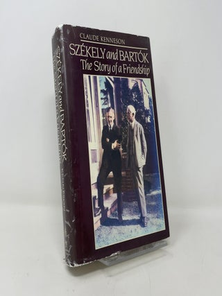 Item #400947 Szekely And Bartok. Claude Kenneson