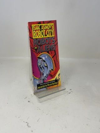 Maverick (Isaac Asimov's Robot City: Robots and Aliens #5)
