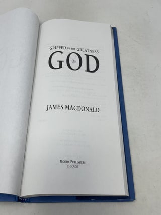 Gripped by the Greatness of God