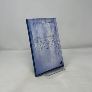 Gripped by the Greatness of God
