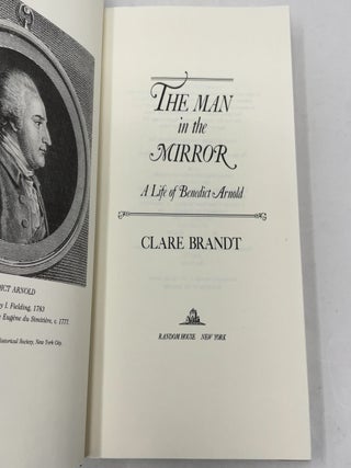 The Man in the Mirror: A Life of Benedict Arnold