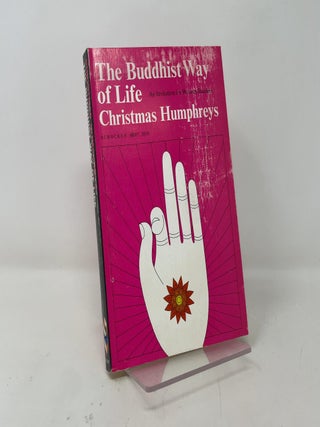 Item #401071 The Buddhist Way of Life. Christmas Humphreys