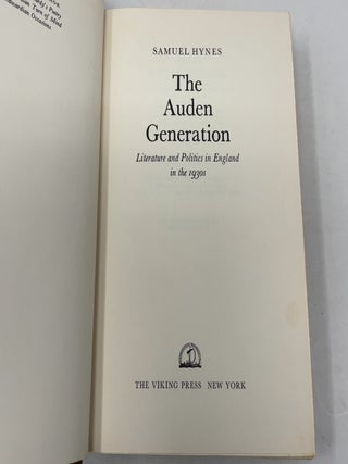 The Auden Generation: Literature and Politics in England in the 1930s