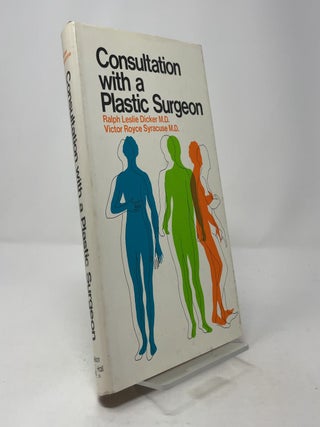 Item #401256 Consultation with a Plastic Surgeon. Ralph Leslie Dicker