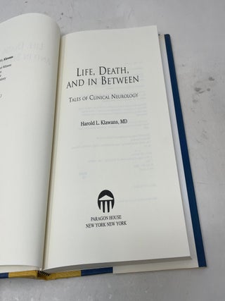 Life, death, and in between: Tales of clinical neurology