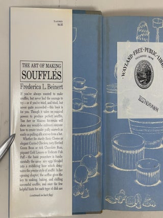 The Art of Making Souffles