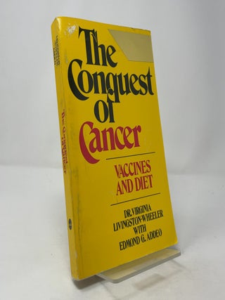 The Conquest of Cancer: Vaccines and Diet