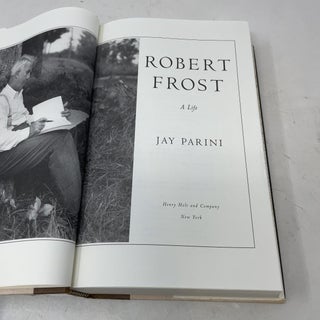 Robert Frost: A Life