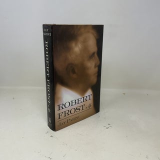 Robert Frost: A Life