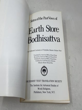 Sutra of the Past Vows of Earth Store Bodhisattva: The Collected Lectures of Tripitaka Master Hsuan Hua
