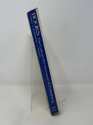 Books: The Culture and Commerce of Publishing