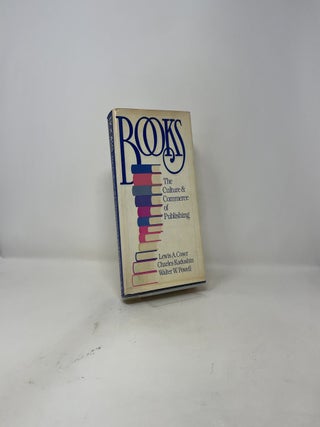 Books: The Culture and Commerce of Publishing
