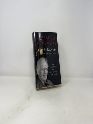 In Search of Memory: The Emergence of a New Science of Mind