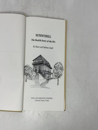 Sunnyhill: The Health Story of the 80's
