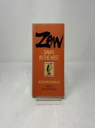 Item #401592 Zen-Dawn in the West. Roshi Philip Kapleau
